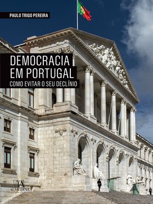cover image of A Democracia em Portugal--Como evitar o seu declínio